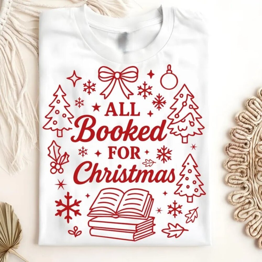 All Booked For Christmas Shirt, Coquette Christmas Books, Book Lovers Shirt